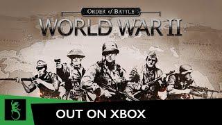 Order of Battle: World War II || Out on XBOX