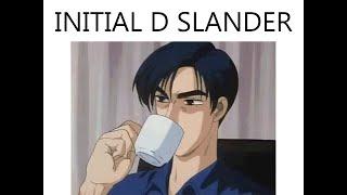 Initial D Slander