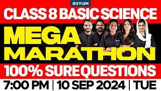 Class 8 Basic Science - Onam Exam / Mega Marathon - 100% Sure Questions | Xylem Class 8