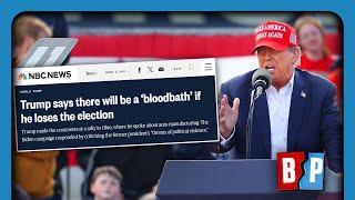 FACTS VS FICTION: Media Pushes Trump 'Bloodbath' HOAX