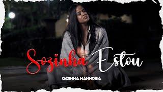 Sozinha Estou /  Gatinha Manhosa (clipe oficial)