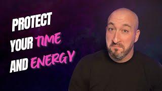 Setting Boundaries: Protect Your Time and Energy | Mindset Monday