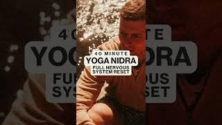 Yoga Nidra | Full Nervous System Reset | (40 Minute)