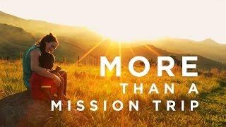 The World Race: More Than a Mission Trip