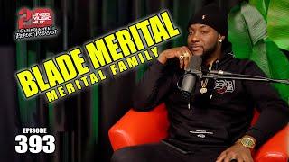 BLADE MERITAL Unfiltered: Merital Family, Vybz Kartel, Tony Matterhorn, Tommy Lee, Squash, Notnice