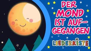 Der Mond ist aufgegangen - German Lullabies | Liederkiste