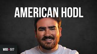 Bitcoin: The Perfect Machine with American HODL