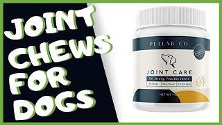 PetLab Co Joint Care Chews Review