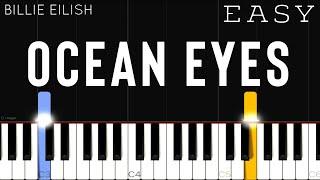 Billie Eilish - Ocean Eyes | EASY Piano Tutorial