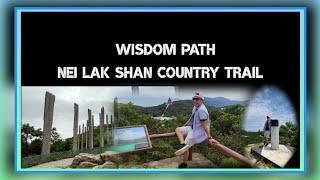 WISDOM PATH HIKE via NEI LAK SHAN COUNTRY TRAIL || #shorthike #wisdompath #lantautrail