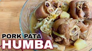 PORK PATA HUMBA RECIPE | HUMBA BISAYA | Tambayan Cooking Lutong Bahay