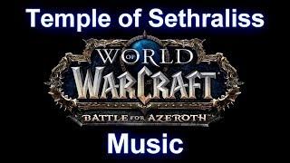 Temple of Sethraliss - Warcraft Battle for Azeroth Music