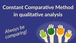 Constant Comparative Analysis in Qualitative Research