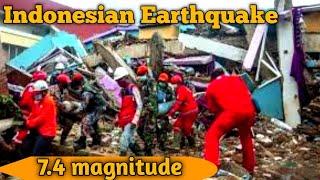 Devastating Earthquake in Indonesia | 7.4 Magnitude | Latest NEWS