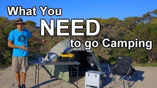 What You Actually NEED to go Camping