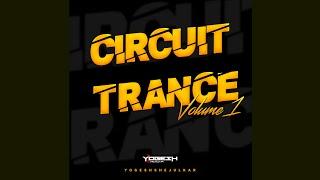 CIRCUIT TRANCE - YOGESH SHEJULKAR