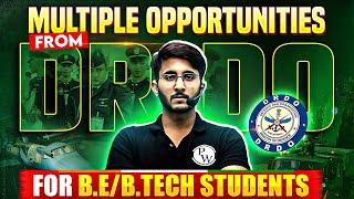 DRDO Recruitment 2024 | DRDO Opportunities for B.Tech Students