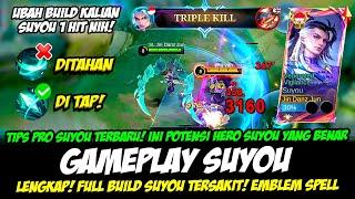 TIPS PRO SUYOU TERBARU + CARA MAIN HERO SUYOU 1 HITBUILD SUYOU TERSAKITGAMEPLAY SUYOU TOP GLOBAL