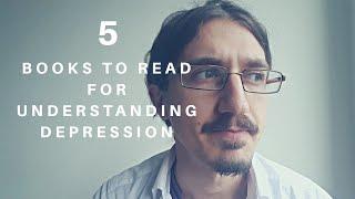 5 Philosophical Books PLUS 1 Bonus Book To Read For Understanding Your Depression