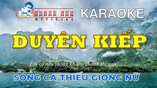  Karaoke DUYÊN KIẾP Thiếu Giọng Nữ | Song Ca Với Trình Lâm | Nhạc sống Full HD