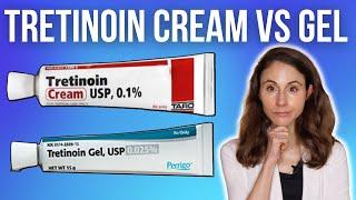 TRETINOIN CREAM VS GEL?  Dermatologist @DrDrayzday