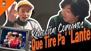 COREANOS REACCIONA A Daddy Yankee - Que Tire Pa' 'Lante (MUSICA LATINA 2019)