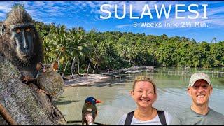 3 Weeks traveling Sulawesi in 2 ½ Minutes