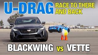 U-DRAG: Chevy Corvette C8 vs. Cadillac CT5-V Blackwing