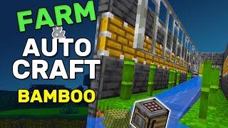 Automatic Bamboo Crafter & Farm For Minecraft 1.21.4