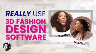 How designers use 3d fashion design software | CAD Chats w/ Eleanor Butler