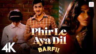  Phir Le Aya Dil | 4K Video | Barfi | Pritam | Arijit Singh | Ranbir | Priyanka | Ileana D'Cruz 