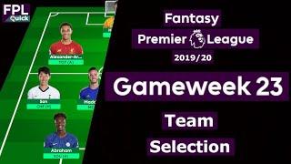 FPL GAMEWEEK 23 | TEAM SELECTION | WILDCARD ACTIVATED | Fantasy Premier League 2019-20