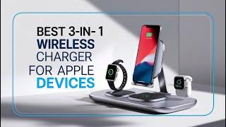 Getpals 3-in-1 Wireless Charger Review: Best Charging Station for Apple Devices