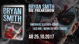 DIE FREAKSHOW - Bryan Smith - Trailer - Festa Verlag