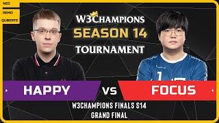 WC3 - W3Champions S14 Finals - Grandfinal: [UD] Happy vs FoCuS [ORC]