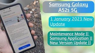 Samsung Galaxy A52s 5G Jan 2023 New Update|Maintenance Mode