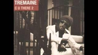 TREMAINE - C U THERE 2