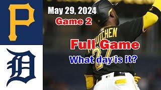 Pirates vs Tigers Full Game May 29, 2024 | MLB Highlights|2024 MLB Season