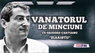 Vânătorul de minciuni cu Grigore Cartianu - invitat jurnalistul Mălin Bot