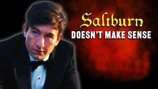 How to Fix Saltburn