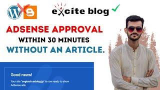 AdSense Approval within 30 minutes, Without an Article | ExBlog.jp