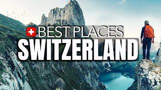 The BEST PLACES in SWITZERLAND 2024  (Travel Tips & Guide)