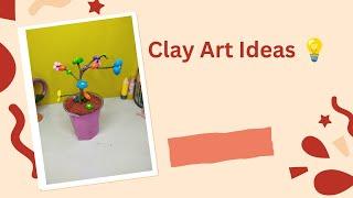 Clay art ideas #art #artandcraft #handmade #howtomakeclayart