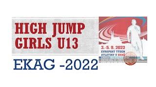 EKAG - 2022. High Jump. GIRLS U13. Final A