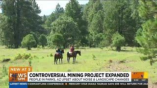 Controversal mining project expanded in northern Arizona