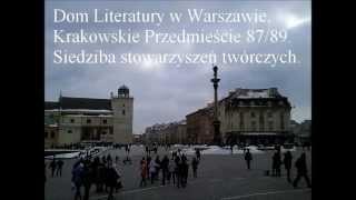 Dom Literatury w Warszawie uprzejmie zaprasza !