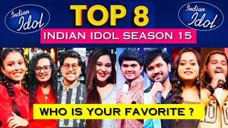 Top 8 Contestants Indian Idol 15 Latest Ranking| Indian Idol 15 Top 8 Contestants Latest Position