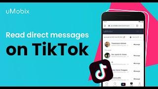 Read direct messages on TikTok