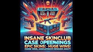 Insane SkinClub Case Openings – Epic Skins, Huge Wins, and Exclusive Rewards Await!