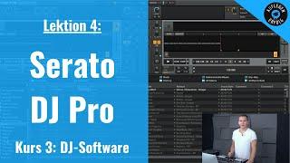 JEDE Funktion von Serato DJ Pro erklärt | Lektion 3.4 - Serato DJ Pro